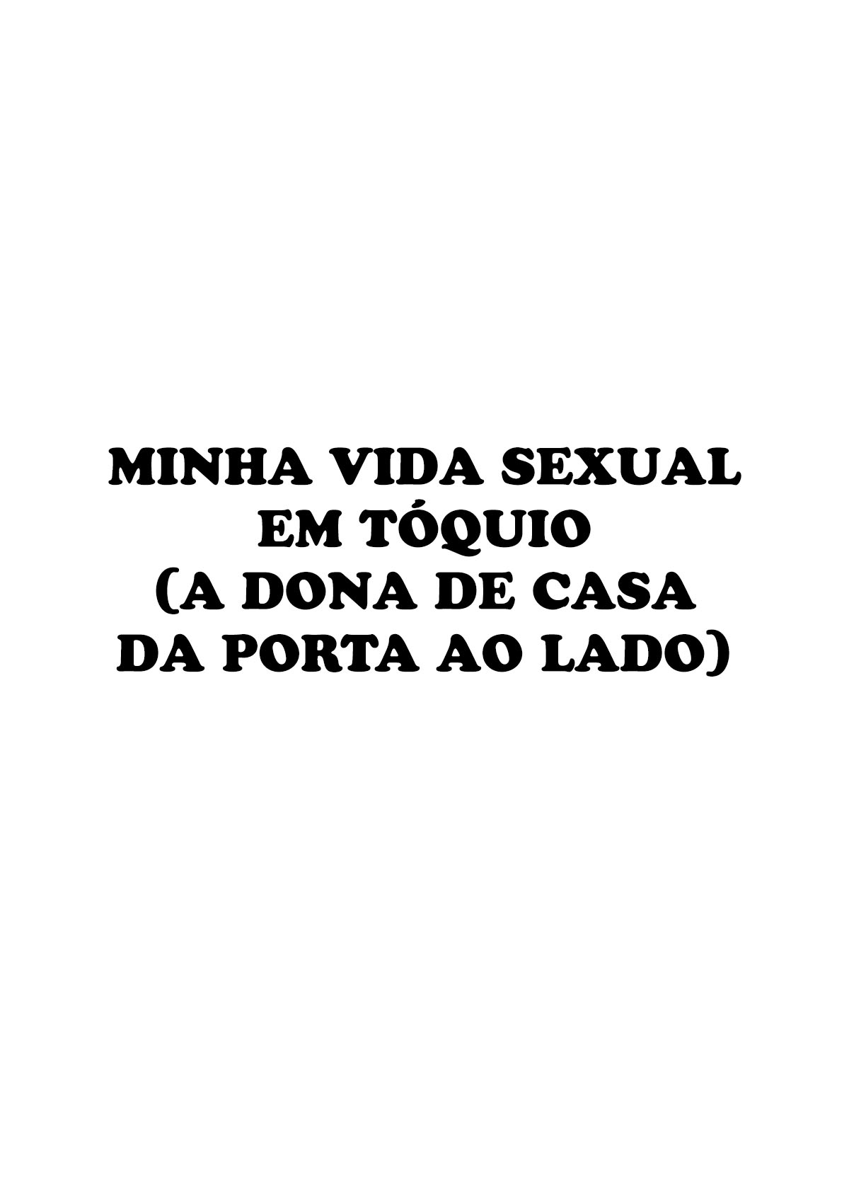 Minha Vida Sexual em Tóquio 1 ~A Dona de Casa da Porta ao Lado~ - Page 2